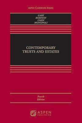 Contemporary Trusts and Estates