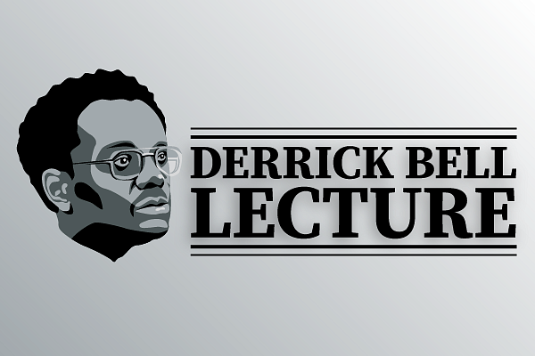 Derreck Bell Lecture