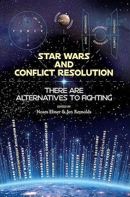 Star Wars and Conflict Resolution II_400