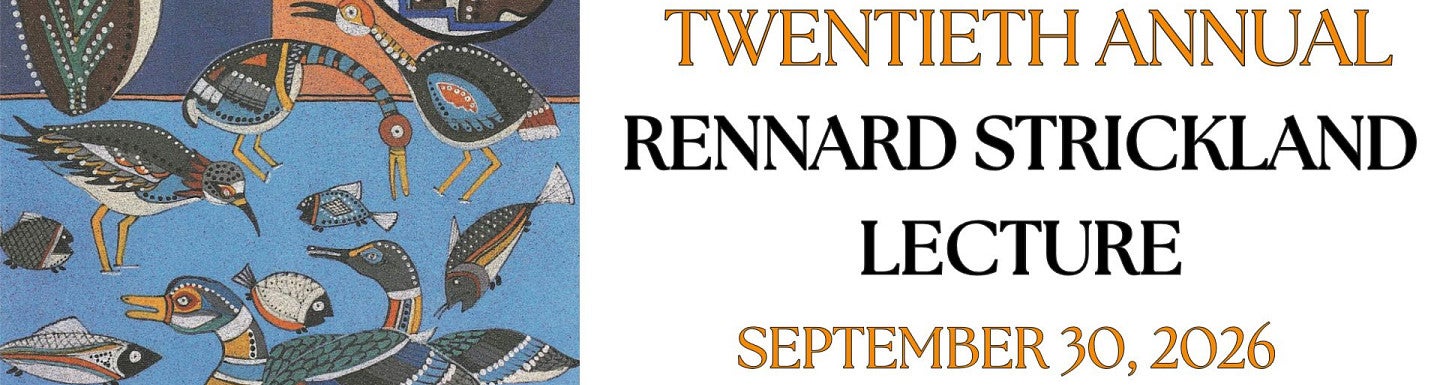20th annual Rennard Strickland Lecture - September 30, 2026