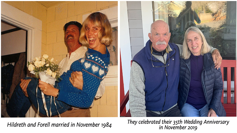first photo Hildreth carrying Forell over into their first house. Caption: Hildreth and Forell married in November 1984." second photo of Hildreth and Forell sitting together. Caption "they celebrated their 35th wedding anniversary in November 2019"