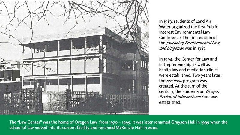 The Law Center, home of Oregon Law from 1970-1999