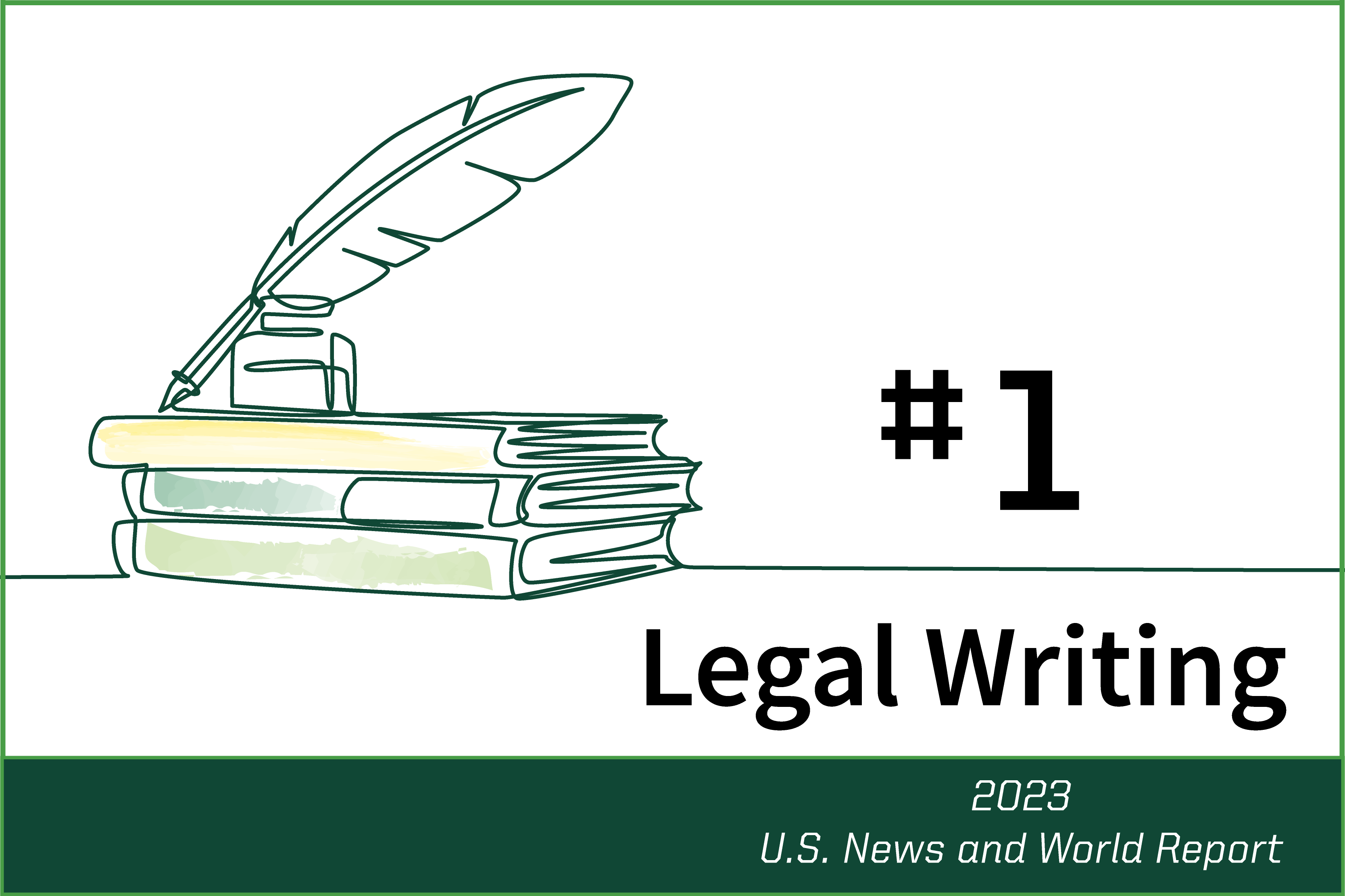 LRW #1 in Legal Writing in the 2023 US News and World Report