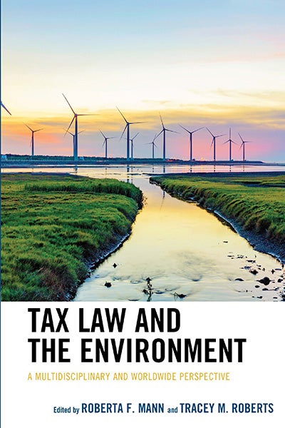 Book Cover &quot;Tax Law and the Environment: A Multidisciplinary Approach&quot;