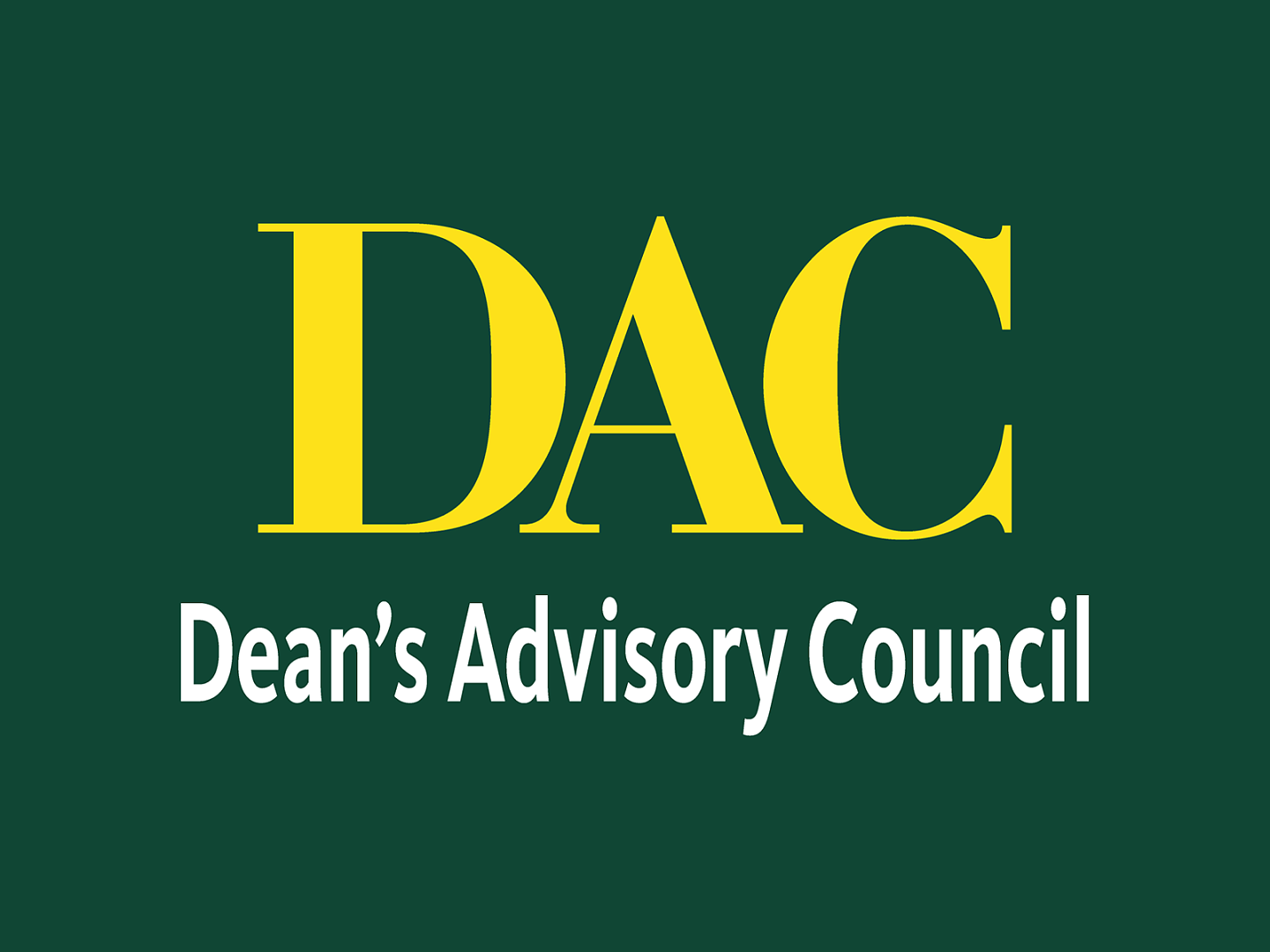 DAC - Dean's Advisory Council