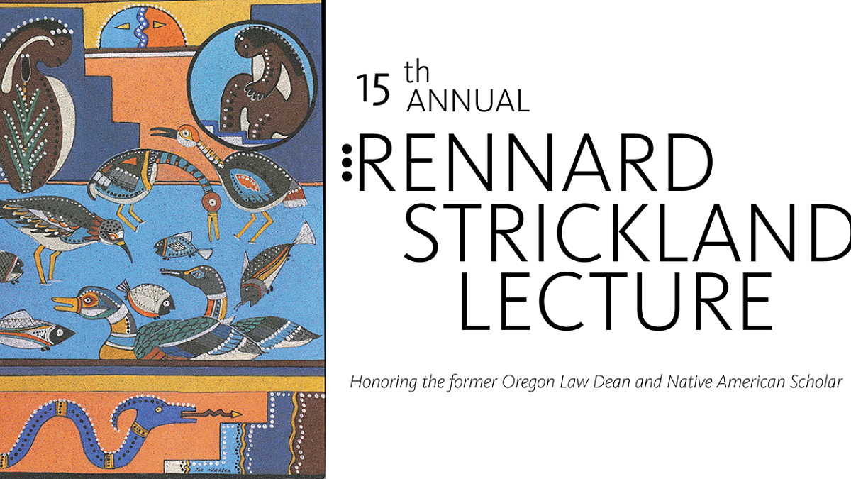 15th Annual Rennard Strickland Lecture